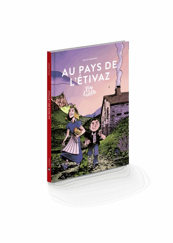 BD - Au Pays de l'Etivaz